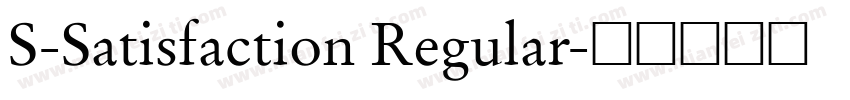 S-Satisfaction Regular字体转换